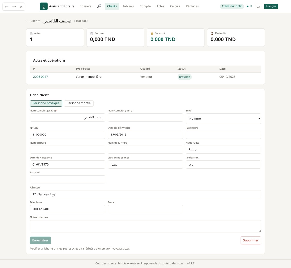 La fiche client : identité, téléphone, et tous ses actes, notes et paiements.