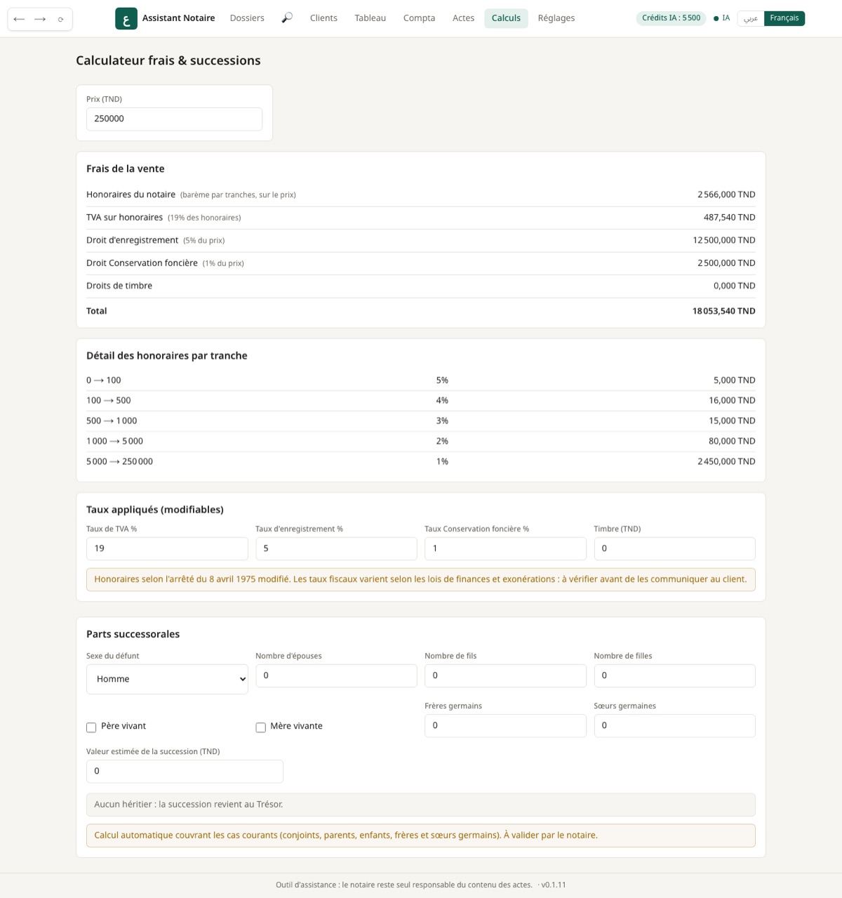 Saisissez le prix pour tous les frais d'une vente, ou les héritiers pour le calcul successoral.